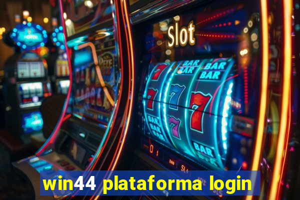 win44 plataforma login